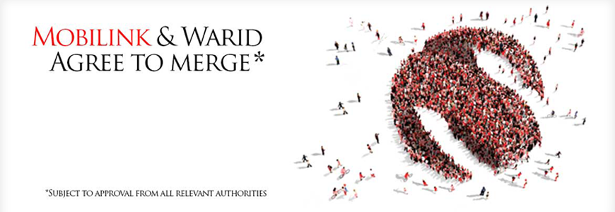 It’s Official Now: Mobilink & Warid Merge into One Company
